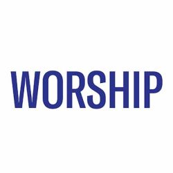 WORSHIP